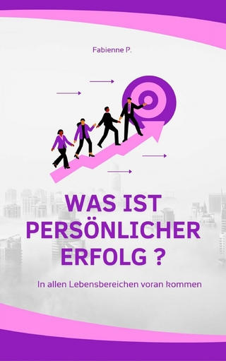 Was ist persönlicher Erfolg ?