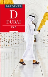 Baedeker Reisef&uuml;hrer E-Book Dubai, Vereinigte Arabische Emirate -  Margit Kohl