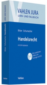Handelsrecht - Georg Bitter, Florian Schumacher