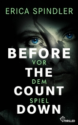 Before the Countdown -  Erica Spindler