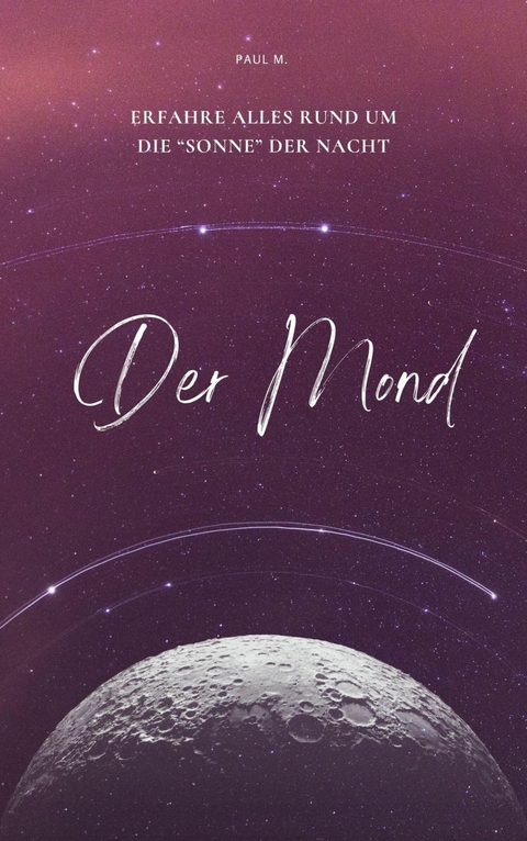Der Mond - Paul M.