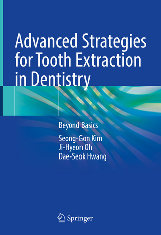 Advanced Strategies for Tooth Extraction in Dentistry