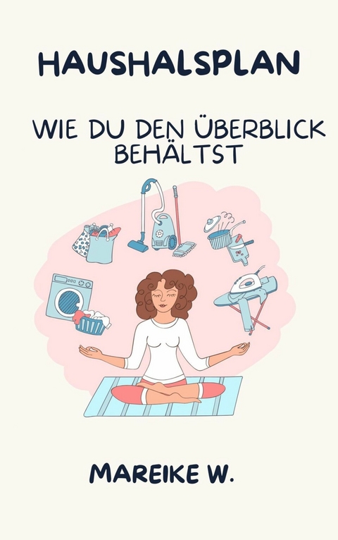 Haushaltsplan - Mareike W.