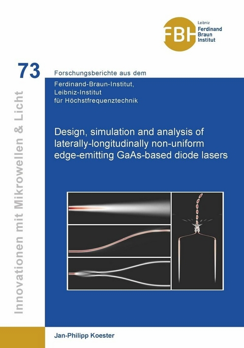 Design, simulation and analysis of laterally-longitudinally non-uniform edge-emitting GaAs-based diode lasers -  Koester,  Jan-Philipp