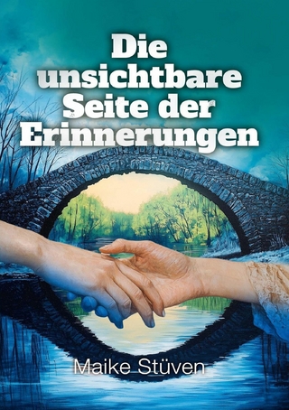 Die unsichtbare Seite der Erinnerungen