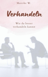 Verhandeln - Mareike W.