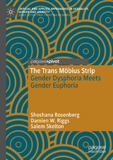 The Trans M&ouml;bius Strip - Shoshana Rosenberg, Damien W. Riggs, Salem Skelton