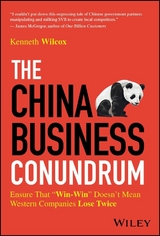The China Business Conundrum - Ken Wilcox