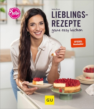 Sallys Lieblingsrezepte - ganz easy backen