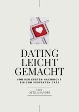Dating leicht gemacht - Ottila Sander