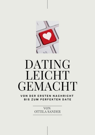 Dating leicht gemacht