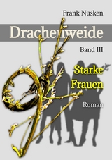Drachenweide 3 - Frank N&uuml;sken