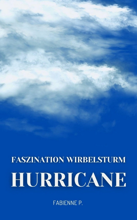 Hurricane - Fabienne P.
