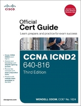 CCNA ICND2 640-816 Official Cert Guide - Odom, Wendell