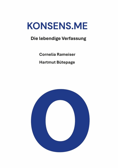 KONSENS.ME -  Cornelia Rameiser,  Hartmut B&uuml;tepage
