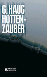 H&uuml;ttenzauber - Gunter Haug