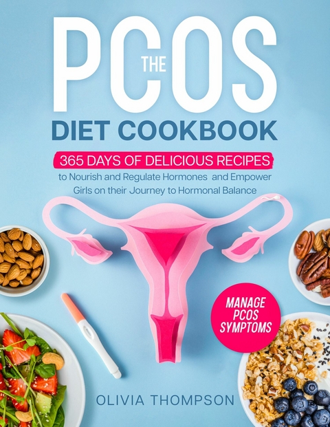 The PCOS Diet Cookbook - 