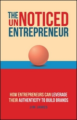 The UnNoticed Entrepreneur, Book 3 - Jim James