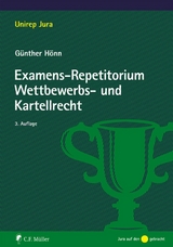 Examens-Repetitorium Wettbewerbs- und Kartellrecht - G&uuml;nther H&ouml;nn