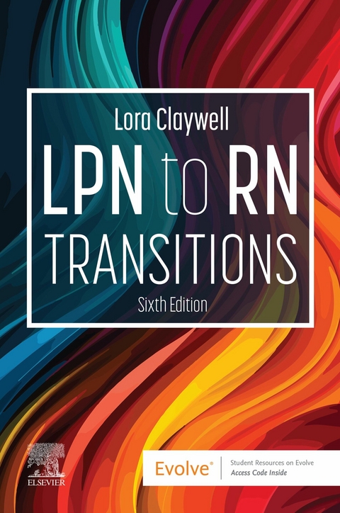 LPN to RN Transitions - E-Book -  Lora Claywell