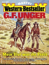 G. F. Unger Western-Bestseller 2698 -  G. F. Unger
