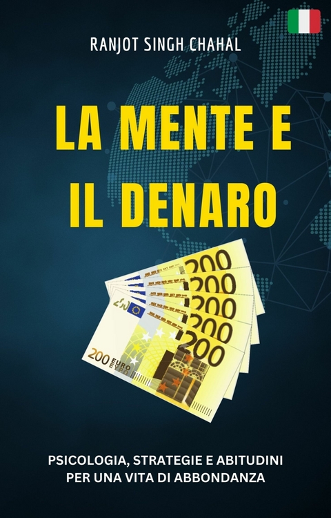 La Mente e il Denaro -  Ranjot Singh Chahal