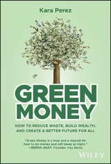 Green Money -  Kara Perez