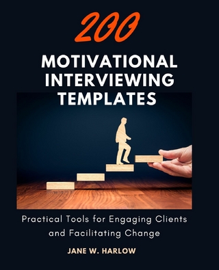 200 Motivational Interviewing Templates