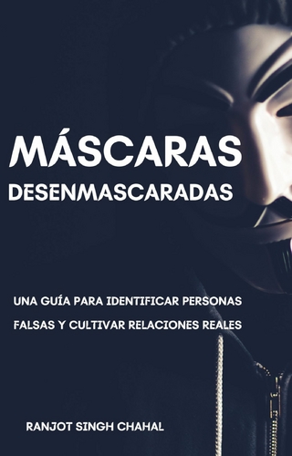 Mascaras Desenmascaradas