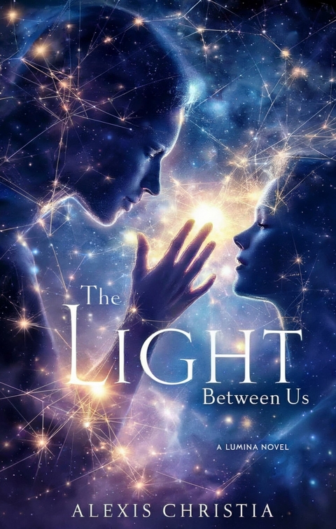 The Light Between Us -  Alexis Christia