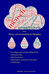 Kleiner Klima- und Umweltschutz Ratgeber - Armin von der Werth, Deutsche Umwelthilfe e.V. DUH