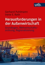 Herausforderungen in der Au&szlig;enwirtschaft - Gerhard Puhlmann, Irene Rath