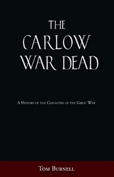 The Carlow War Dead - Tom Burnell