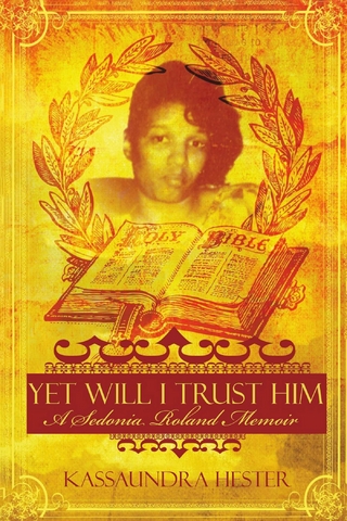 Yet Will I Trust Him