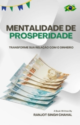 Mentalidade de Prosperidade -  Ranjot Singh Chahal
