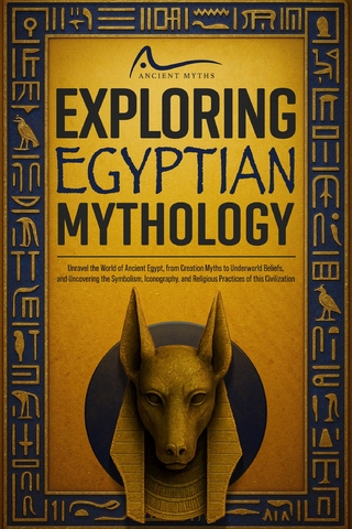 Exploring Egyptian Mythology