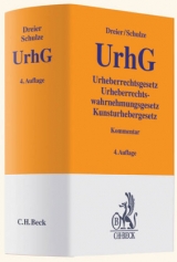 Urheberrechtsgesetz - Thomas Dreier, Gernot Schulze