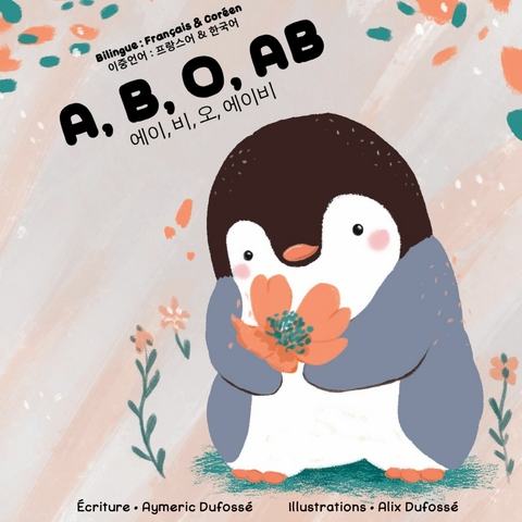 A, B, O, AB - Aymeric Dufoss&eacute;