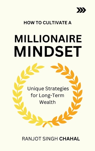 How to Cultivate a Millionaire Mindset