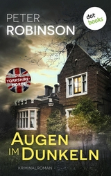 Augen im Dunkeln - Peter Robinson