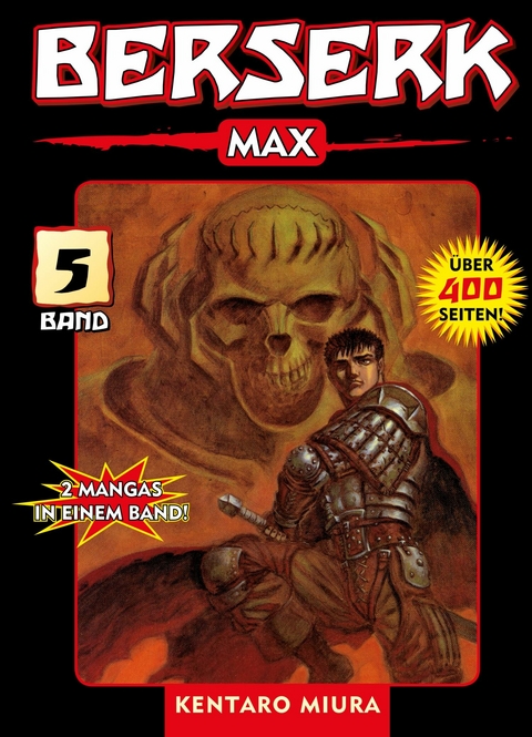 Berserk Max, Band 5 -  Kentaro Miura