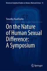 On the Nature of Human Sexual Difference: A Symposium - Timothy Paul Fortin