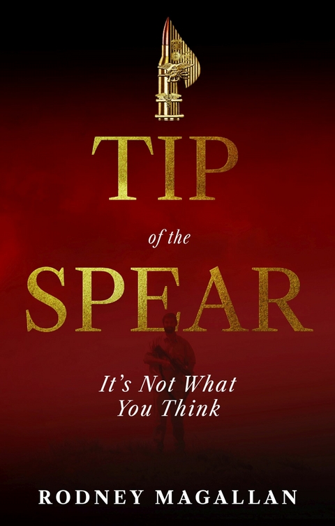 Tip of the Spear -  Rodney Magallan