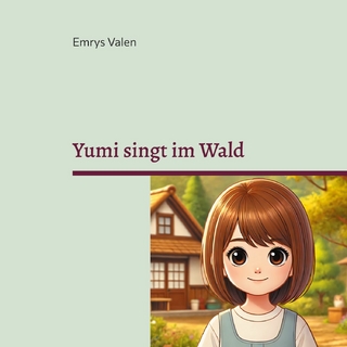 Yumi singt im Wald