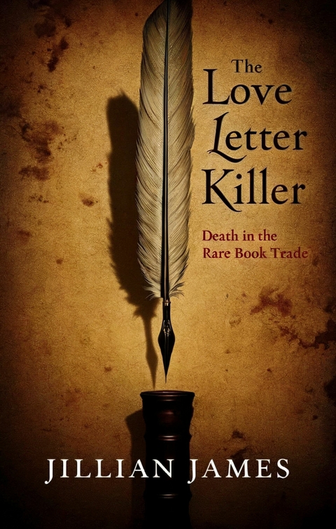 The Love Letter Killer -  Jillian James