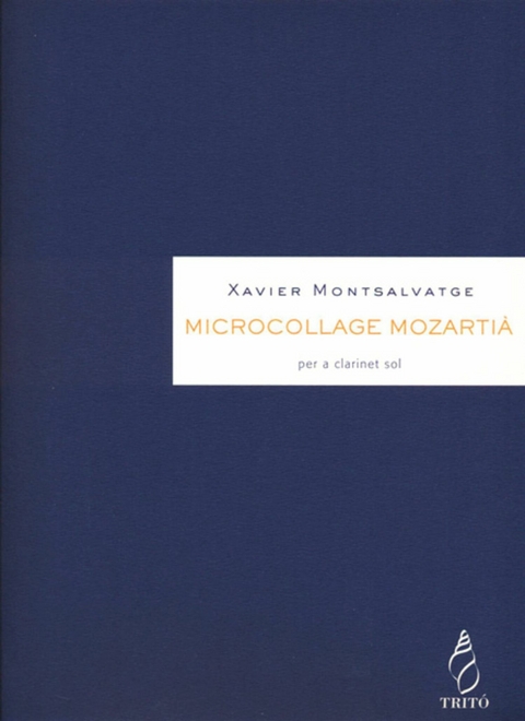 Microcollage mozarti&agrave;, per a clarinet - Xavier Montsalvatge