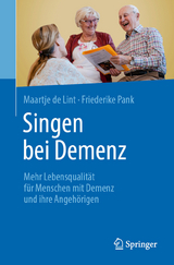 Singen bei Demenz -  Maartje de Lint,  Friederike Pank