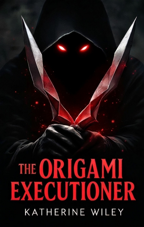 The Origami Executioner -  Katherine Wiley