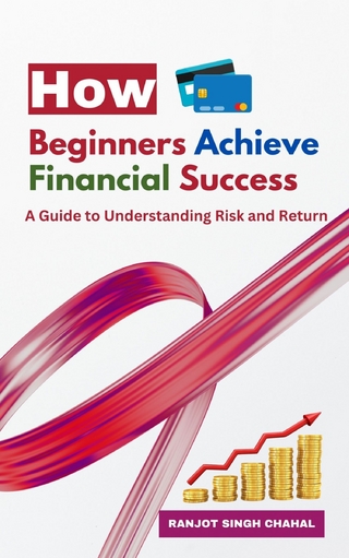 How Beginners Achieve Financial Success