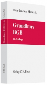 Grundkurs BGB - Musielak, Hans-Joachim